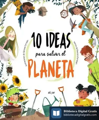 Descargar 10 Ideas Para Salvar El Planeta de Eleonora Fornasari