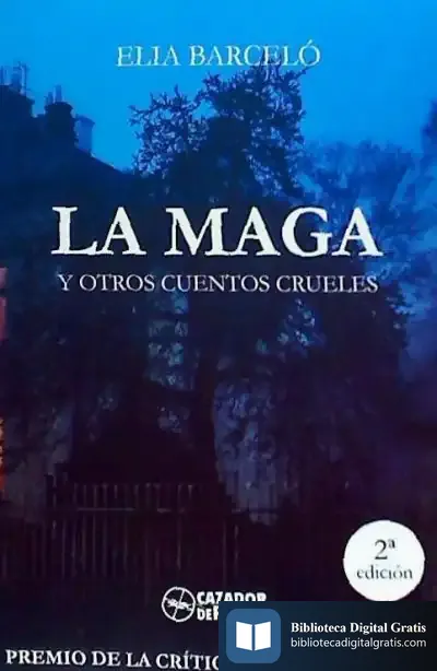 Descargar La Maga Y Otros Cuentos Crueles