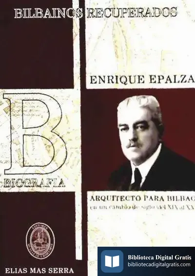 Descargar Enrique Epalza, Arquitecto Para Bilbao