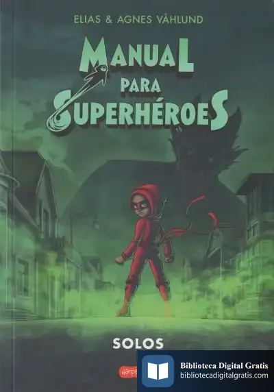 Descargar Manual Para Superhéroes 3: Solos