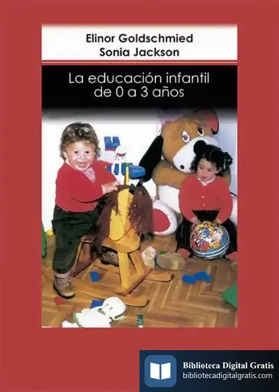 Descargar La Educación Infantil De 0 A 3 Años de Teresa Colom Pich