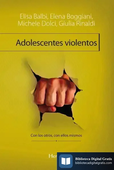 Descargar Adolescentes Violentos de Elisa Balbi