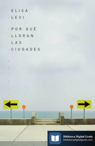 Descargar Por Qué Lloran Las Ciudades