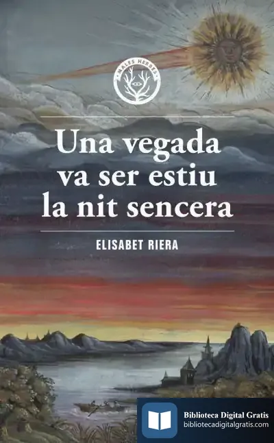 Descargar Una Vegada Va Ser Estiu La Nit Sencera