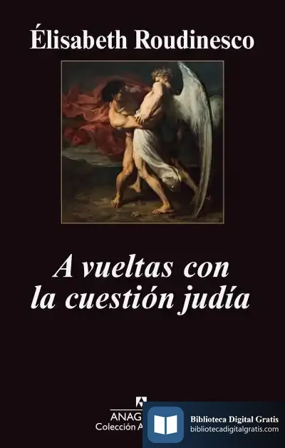Descargar A Vueltas Con La Cuestión Judia