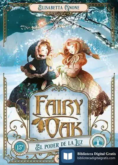 Descargar Fairy Oak 3 Poder De La Luz