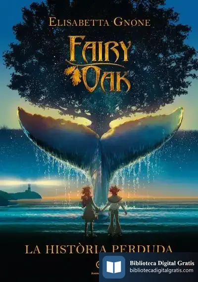 Descargar Fairy Oak. La Història Perduda