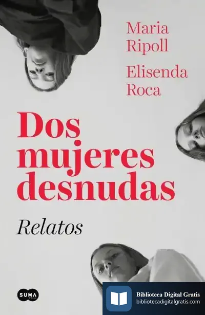 Descargar Dos Mujeres Desnudas. Relatos