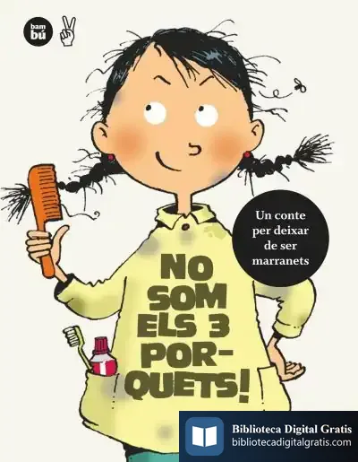 Descargar No Som Els Tres Porquets. Un Conte Per Deixar De Ser Marranets