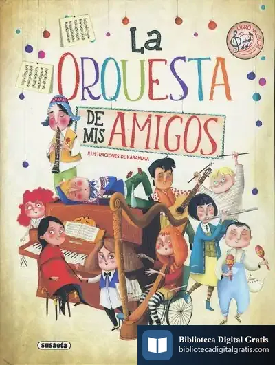 Descargar Libro Orquesta. La Orquesta De Mis Amigos de Eliseo García