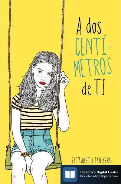 Descargar A Dos Centimetros De Ti