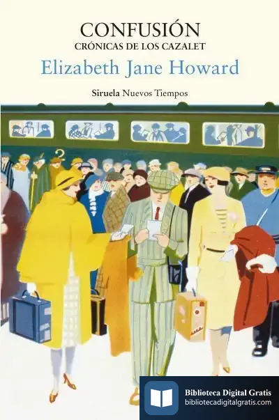 Descargar Confusión. Crónicas De Los Cazalet