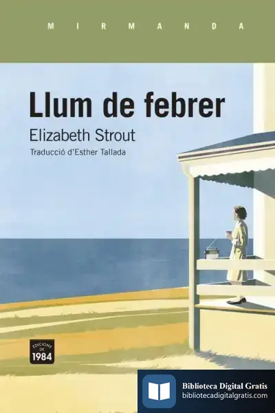 Descargar Llum De Febrer de Elizabeth Strout