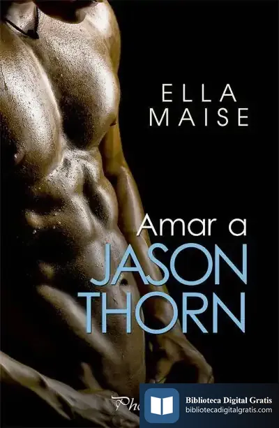 Descargar Amar A Jason Thorn de Ella Maise