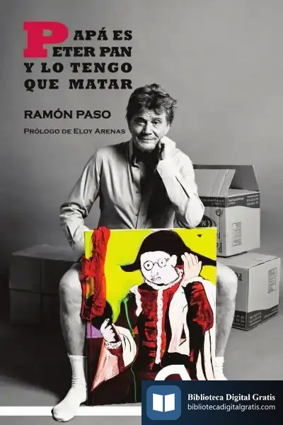 Descargar Papá Es Peter Pan Y Lo Tengo Que Matar