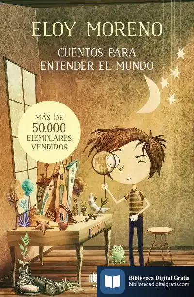 Descargar Cuentos Para Entender El Mundo