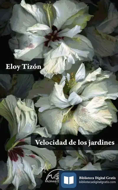 Descargar Velocidad De Los Jardines de Eloy Tizón