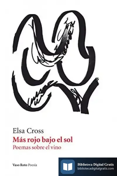 Descargar Más Rojo Bajo El Sol de Elsa Cross