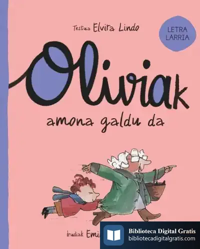 Descargar Oliviak Amona Galdu Da