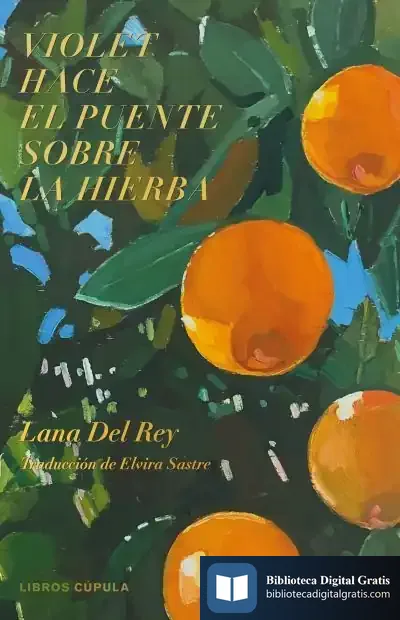 Descargar Violet Hace El Puente Sobre La Hierba de Elvira Sastre