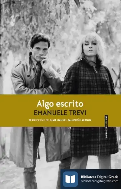 Descargar Algo Escrito de Emanuele Trevi
