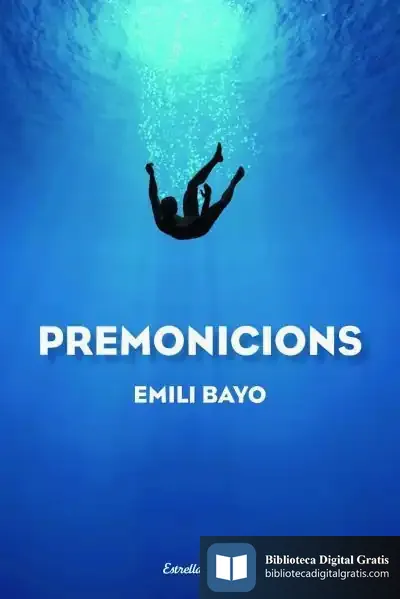 Descargar Premonicions de Emili Bayo