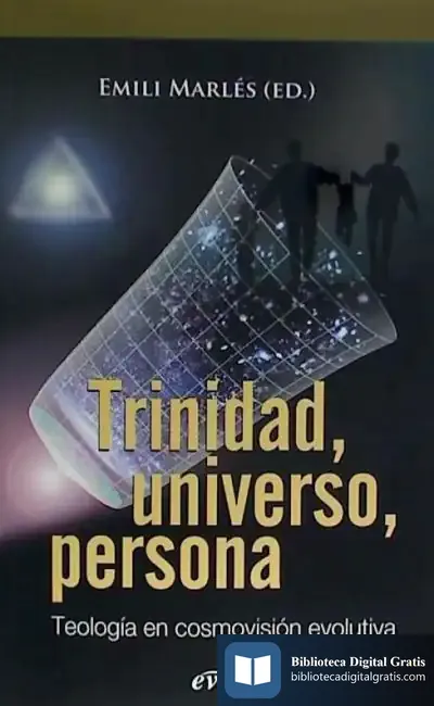 Descargar Trinidad, Universo, Persona de Emili Marlés