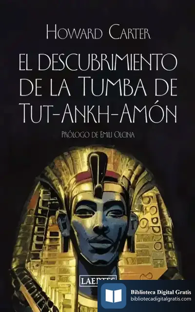 Descargar El Descubrimiento De La Tumba De Tut-Ankh-Amón de Emili Olcina
