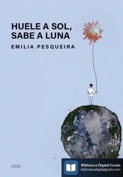 Descargar Huele A Sol, Sabe A Luna
