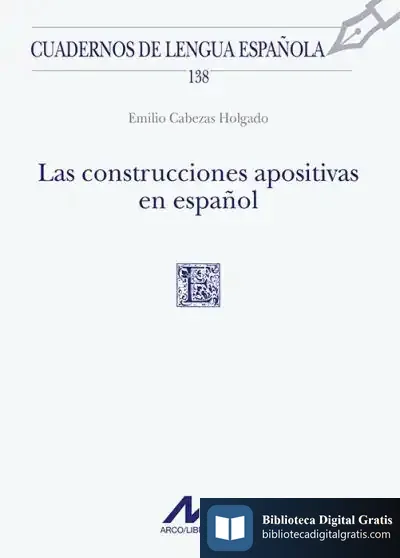 Descargar Las Construcciones Apositivas En Español de Emilio Cabezas Holgado