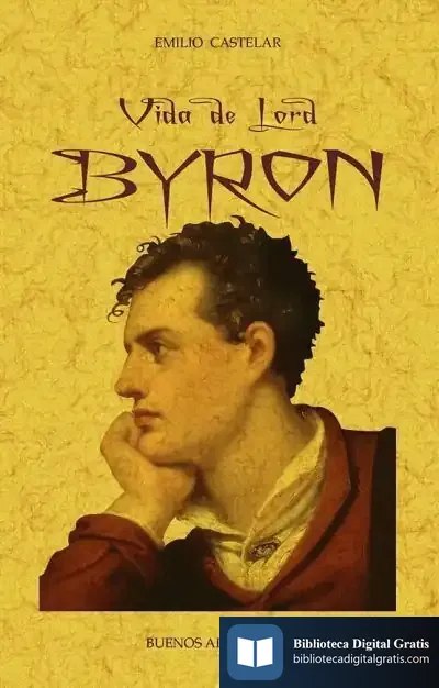 Descargar Vida De Lord Byron de Emilio Castelar