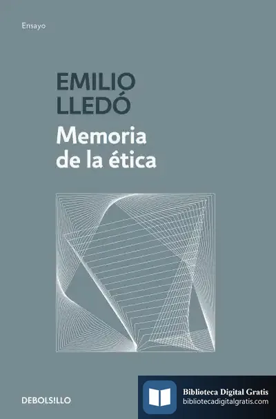 Descargar Memoria De La Ética de Emilio Lledó
