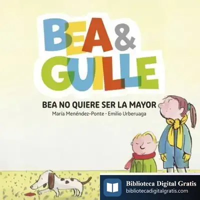 Descargar Bea & Guille 2. Bea No Quiere Ser La Mayor de Emilio Urberuaga