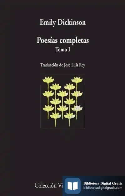 Descargar Poesías Completas I: Tomo I de Emily Dickinson
