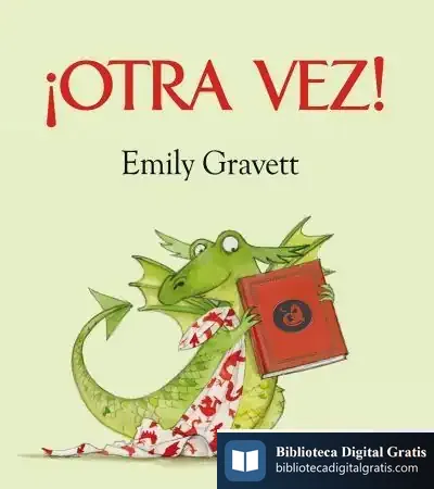 Descargar ¡Otra Vez! de Emily Gravett