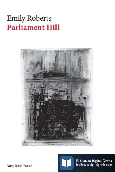 Descargar Parliament Hill de Emily Roberts