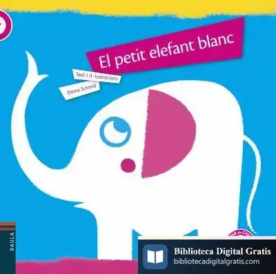 Descargar El Petit Elefant Blanc