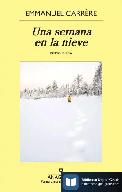Descargar Una Semana En La Nieve de Emmanuel Carrère