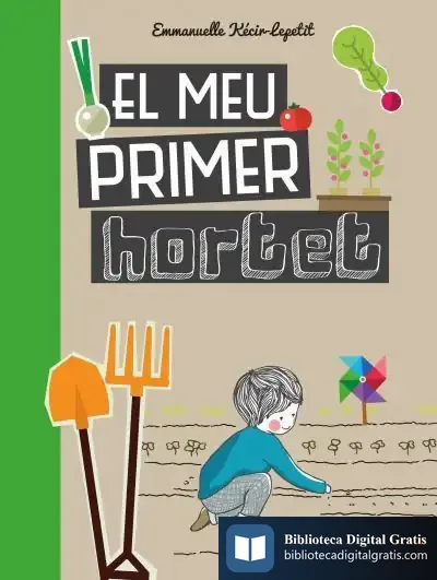Descargar El Meu Primer Hortet de Emmanuelle Kecir-lepetit