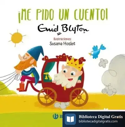 Descargar Enid Blyton. ¡Me Pido Un Cuento!