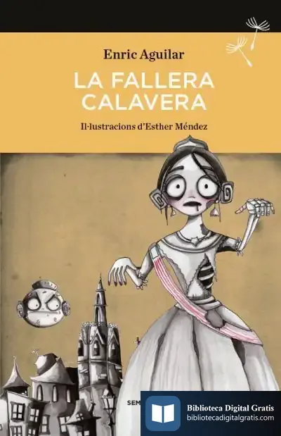 Descargar La Fallera Calavera de Enric Aguilar Almodóvar
