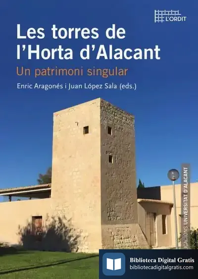 Descargar Les Torres De L'Horta D'Alacant de Bell/troxel