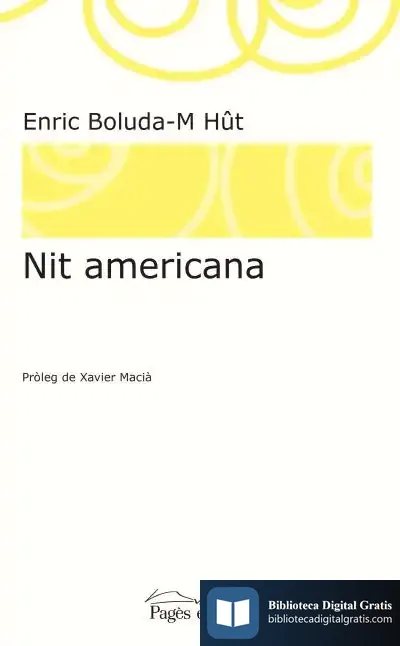 Descargar Nit Americana de Enric Boluda-m Hût