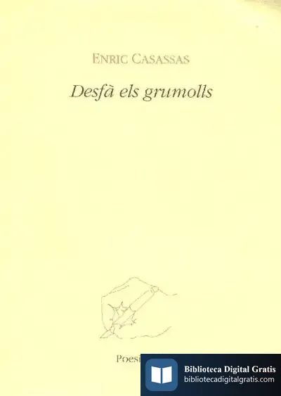 Descargar Desfà Els Grumolls de Enric Casassas Figueres