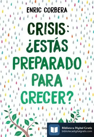 Descargar Crisis, ¿Estás Preparado Para Crecer?
