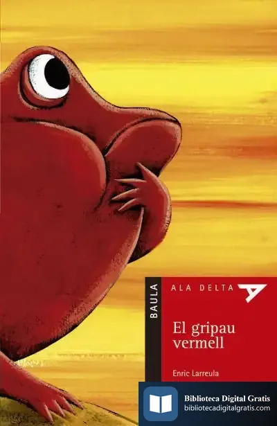 Descargar El Gripau Vermell de Enric Larreula Vidal