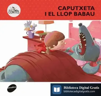 Descargar Caputxeta I El Llop Babau