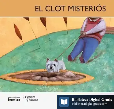 Descargar El Clot Misteriós (Maj) de Enric Lluch