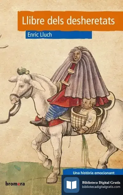 Descargar Llibre Dels Desheretats