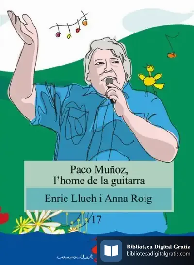 Descargar Paco Muñoz, L'Home De La Guitarra
